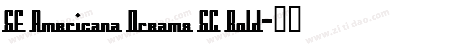 SF Americana Dreams SC Bold字体转换